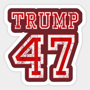 Trump 47 2024 Election Republican Sticker